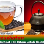 Manfaat Teh Hitam untuk Kolesterol Tinggi